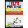 Ielts Writing Task 2 Samples: Over 40 High-Quality Model Essays for Your Reference to Gain a High Band Score 8.0+ in 1 Week (Book 3)