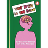 Your Brain Is The Boss