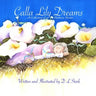 Calla Lily Dreams: A Collection of Bedtime Stories