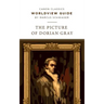 Worldview Guide for The Picture of Dorian Gray
