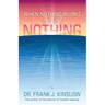 When Nothing Works Try Doing Nothing: How Learning to Let Go Will Get You Where You Want to Go