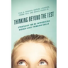 Thinking Beyond the Test: Strategies for Re-Introducing Higher-Level Thinking Skills