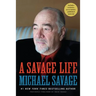 A Savage Life