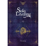 Solo Leveling, Vol. 6 (Novel): Volume 6
