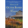 Return to the Outer Banks House