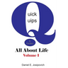 Quick Quips & Quotes - All About Life