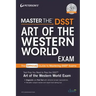 Master the Dsst Art of the Western World Exam
