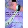 Managing in the Public Sector: A Casebook in Ethics and Leadership