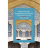 Women and the Transmission of Religious Knowledge in Islam