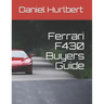 Ferrari F430 Buyers Guide