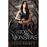 Stolen by Monsters