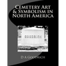 Cemetery Art & Symbolism in North America