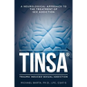 Tinsa: A Neurological Approach to the Treatment of Sex Addiction