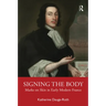 Signing the Body: Marks on Skin in Early Modern France
