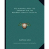 Necromancy and the Ceremony for the Resurrection of the Dead