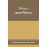 A history of Japanese mathematics