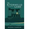 The Ritornello Game: A Marlonburg Story
