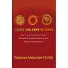Learn Unlearn Relearn: How to live the life you desire through the transformation of your beliefs and behaviours