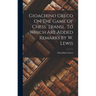 Gioachino Greco On The Game Of Chess. Transl. To Which Are Added Remarks By W. Lewis
