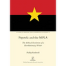 Pepetela and the MPLA: The Ethical Evolution of a Revolutionary Writer