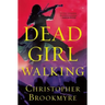 Dead Girl Walking: A Jack Parlabane Thriller
