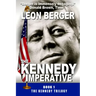 The Kennedy Imperative