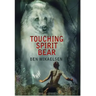 Touching Spirit Bear