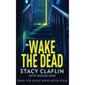 Wake The Dead