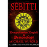 Sebitti: Mesopotamian Magick & Demonology