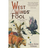 West Wind's Fool: and Other Stories of the Devil's West