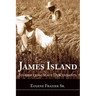 James Island: Stories from Slave Descendants