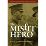 The Misfit Hero