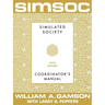 Simsoc: Simulated Society, Coordinator's Manual: Coordinator's Manual, Fifth Edition