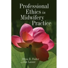 Professional Ethics in Midwifery Practice