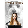 Lily Unleashed
