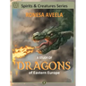 A Study of Dragons of Eastern Europe