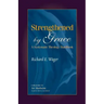 Strengthened by Grace: A Systematic Theology Handbook