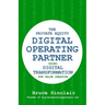 The Private Equity Digital Operating Partner: How to Use Digital Transformation for Value Creation