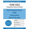 OAE 025 Integrated Social Studies: OAE 025 Integrated Social Studies Ohio Assessments for Educators