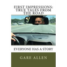 First Impressions: True Tales from the Road
