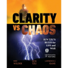 Clarity vs. Chaos: Sun Tzu's Rules for Life and War