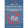How Not to Implement Six SIGMA