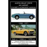 AUSTIN-HEALEY SPRITE MG MIDGET OWNER'S WORKSHOP MANUAL 1958-1971 948 cc - 1098 cc - 1275 cc