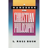 A Handbook for Christian Philosophy