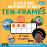 Building Number Sense With Ten-Frames for Ages 3-5: Hands-on activities to explore numbers, build confidence, and make maths meaningful (Colour Editio