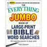 The Everything Jumbo Book of Large-Print Bible Word Searches: 160 Inspiring Puzzles in Large Print