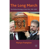The Long March: The Political Strategy of Sinn Fein, 1981-2007