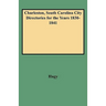 Charleston, South Carolina City Directories for the Years 1830-1841