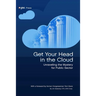 Get Your Head in the Cloud: Unlocking the Mystery for Public Sector
