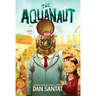 The Aquanaut: A Graphic Novel